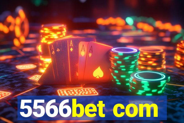5566bet com